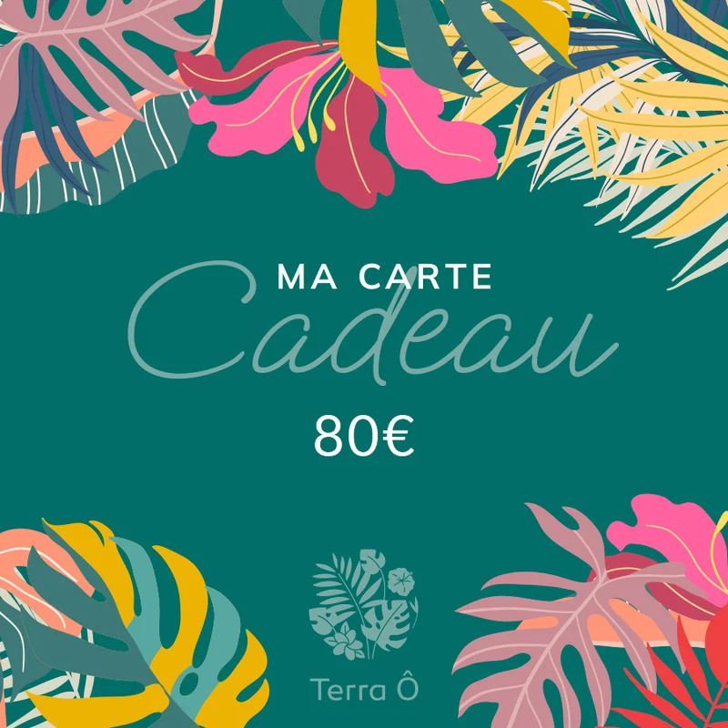 Carte Cadeau Terra Ô - 80€