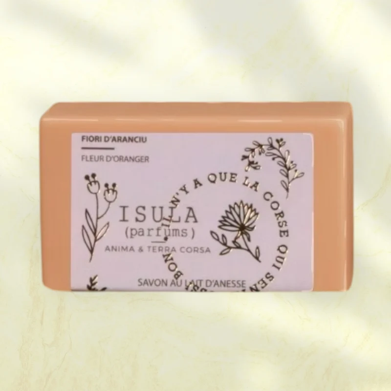 Savon fleur d'oranger et lait d'ânesse de Isula Parfums Corse 100g